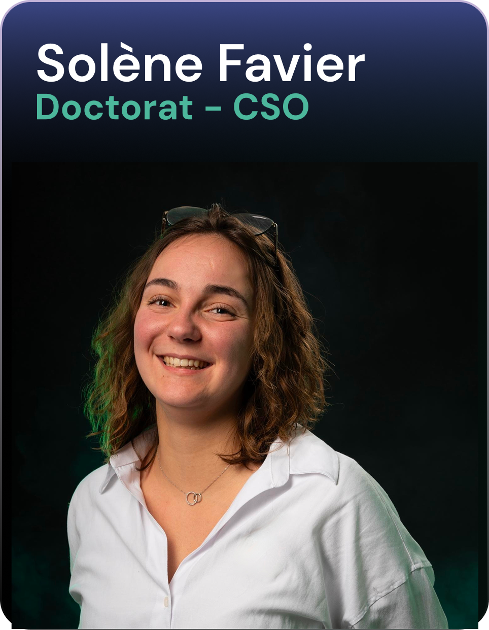 Sol&egrave;ne Favier, Doctorat &ndash; CSO